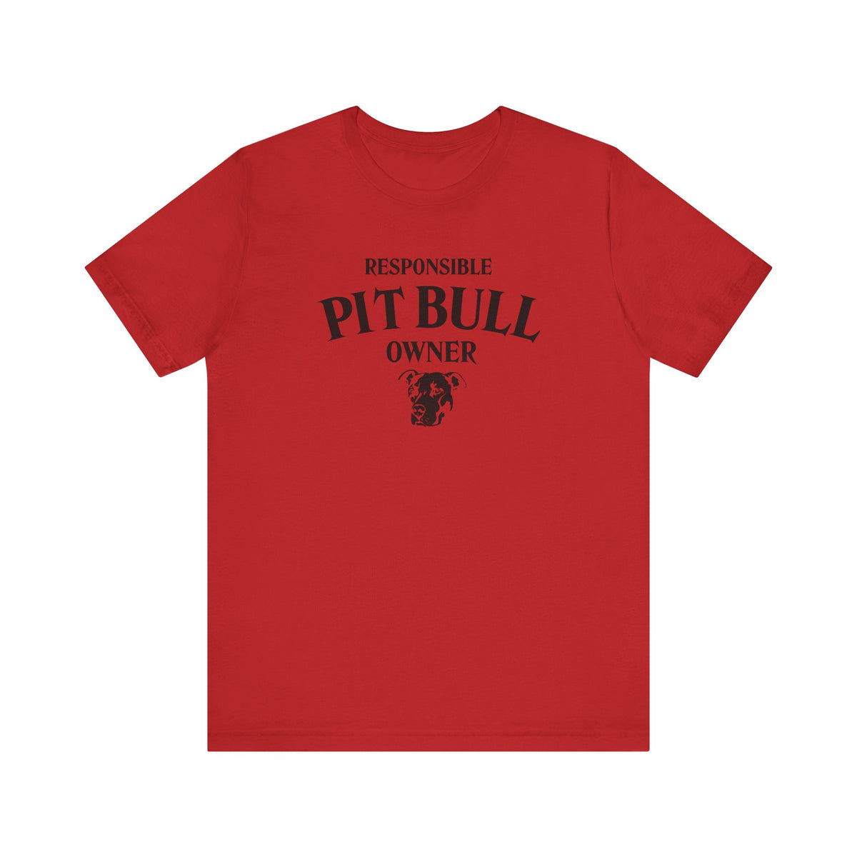 Responsible Pit Bull Owner T-Shirt