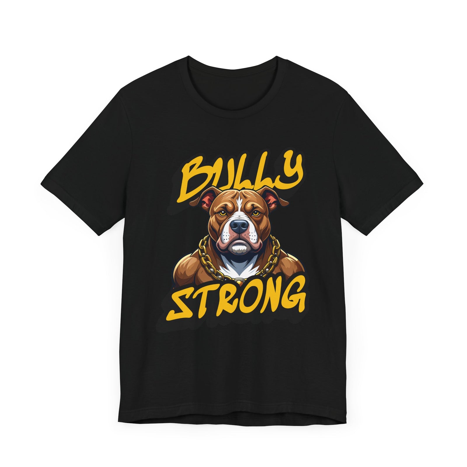 Bully Strong Short Sleeve Tee