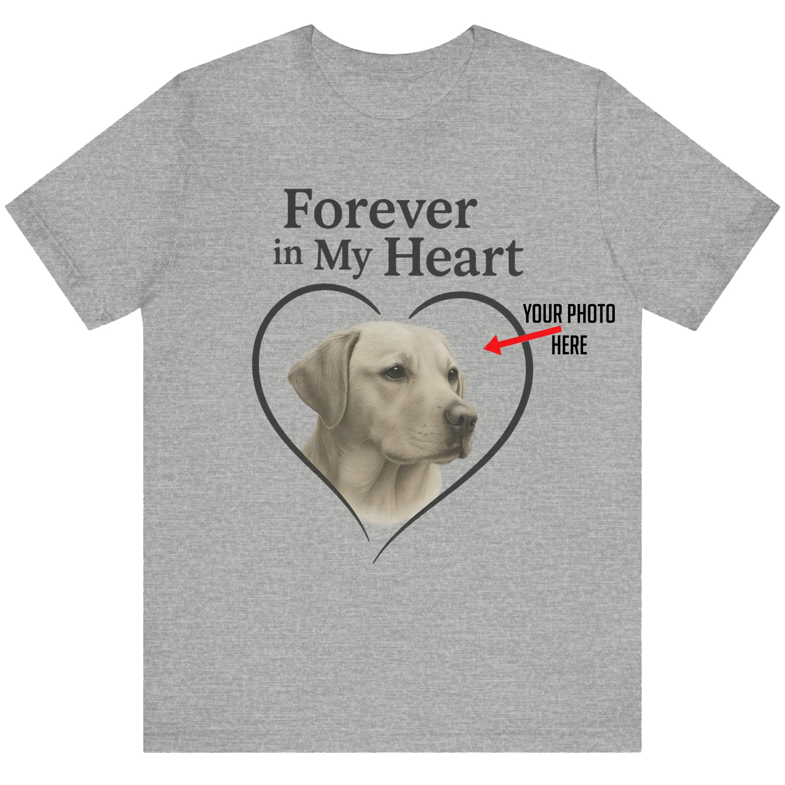 Forever In My Heart - Custom Dog Photo T-Shirt