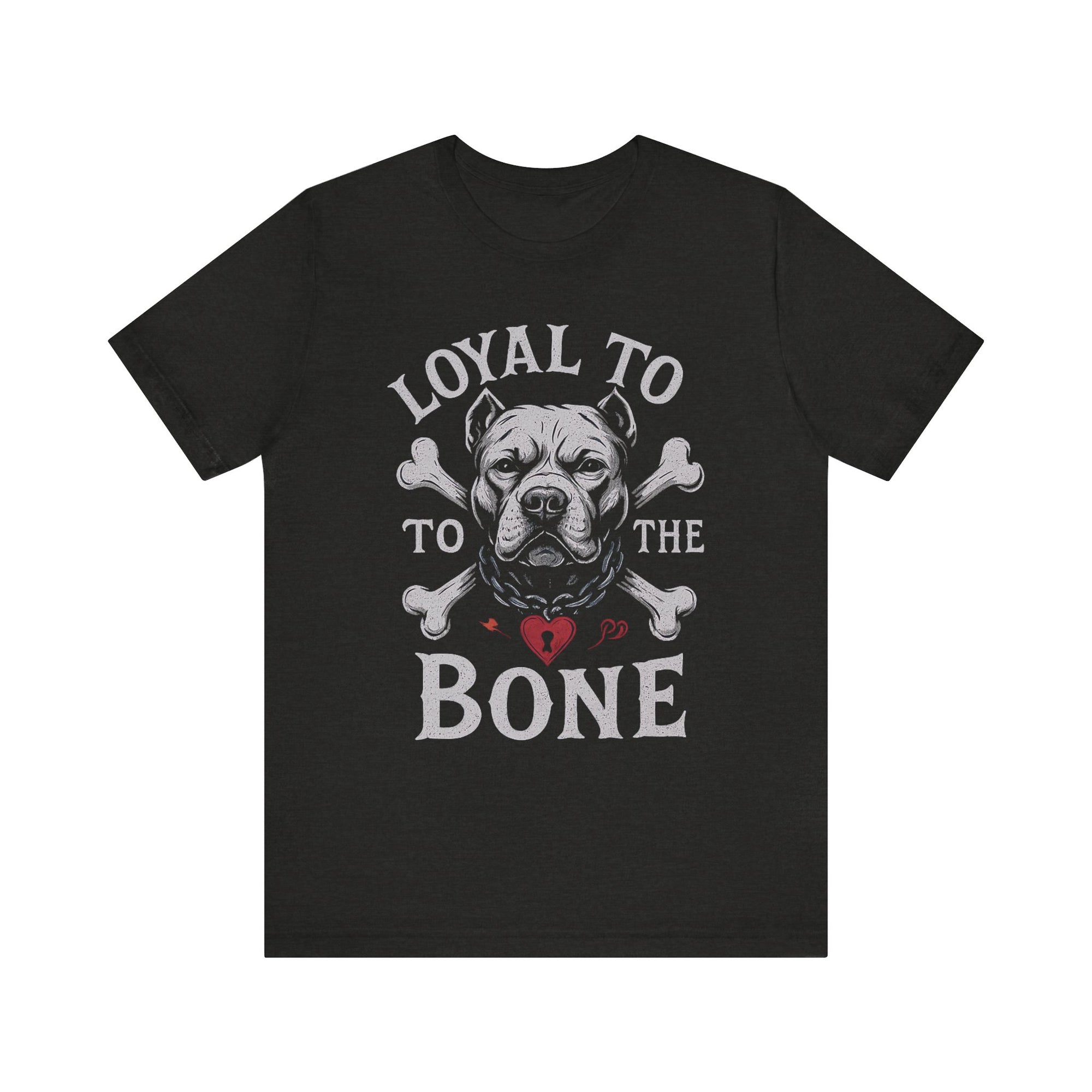 Loyal To The Bone T-Shirt