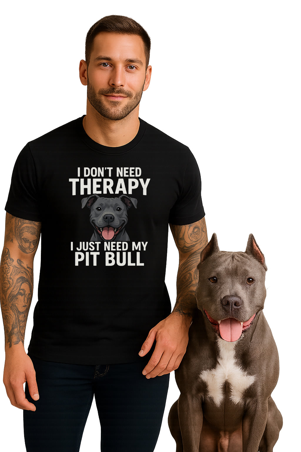 I Don't Need Therapy, I Just Need My Pit Bull T-Shirt