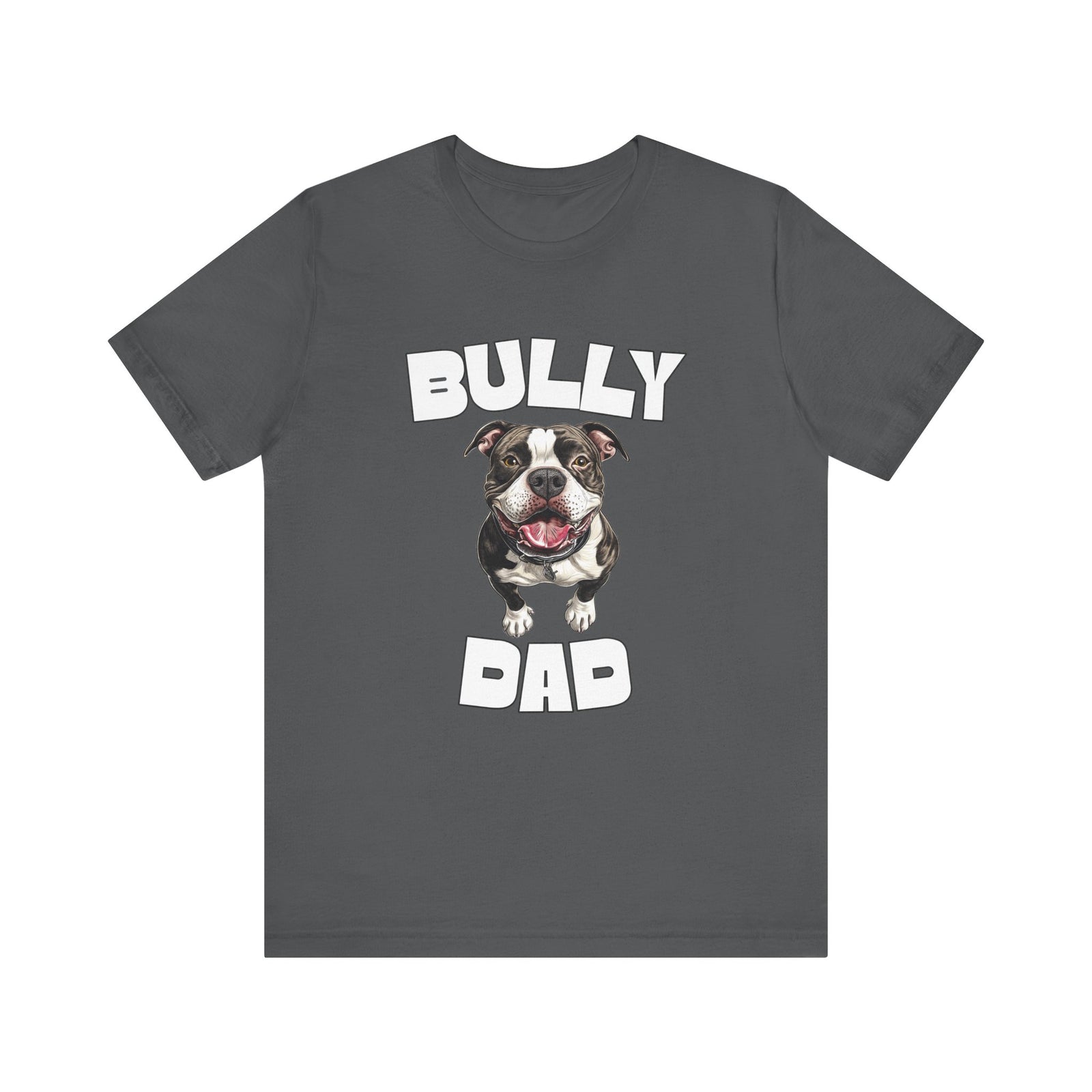 Bully Dad Customizable T-Shirt
